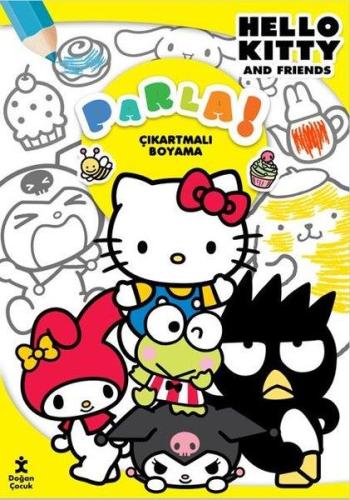 Hello Kitty And Friends Parla Çıkartmalı Boyama - Kolektif | Doğan Çoc