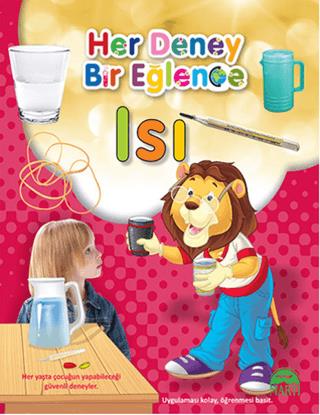 Her Deney Bir Eğlence - Isı - Kolektif | Martı Çocuk - 9786053483540