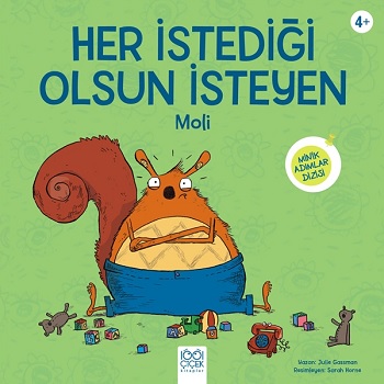 Her İstediği Olsun İsteyen Moli - Julie Gassman | 1001 Çiçek - 9786053