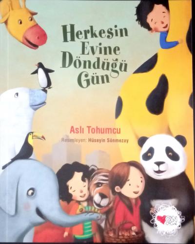 Herkesin Evine Döndüğü Gün - Aslı Tohumcu | Can Çocuk - 9789750740176