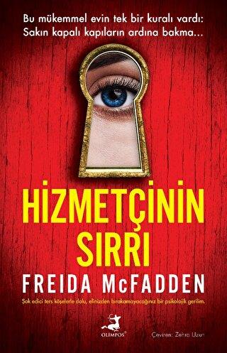 Hizmetçinin Sırrı - Freida Mcfadden | Olimpos - 9786256411623