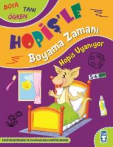 Hopiş Uyanıyor - Hopişle Boyama Zamanı - Süleyman Özkonuk | Timaş Çocu