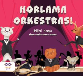 Horlama Orkestrası - Hilal Kaya | Cezve Çocuk - 9786057090768