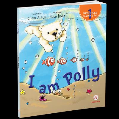 I Am Polly - Çilem Artun | Redhouse Kidz - 9789754130966