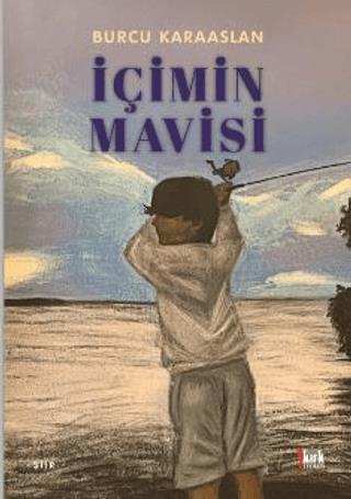 İçimin Mavisi - Burcu Karaaslan | Kırmızı Kedi Yayınevi - 978625418378