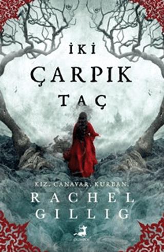 İki Çarpık Taç - Rachel Gillig | Olimpos Yayınları - 9786256029118