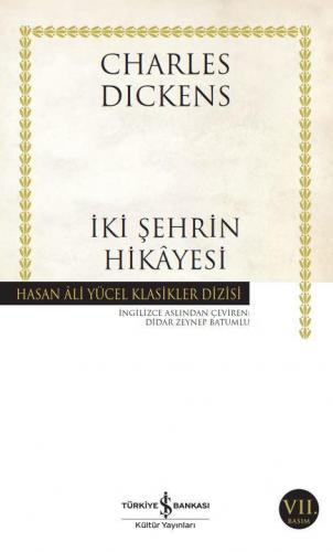 İki Şehrin Hikayesi - Hasan Ali Yücel Klasikleri 374 - Charles Dickens