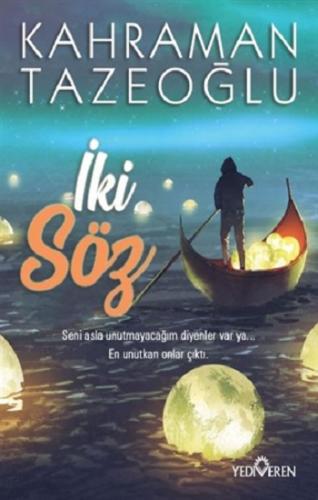 İki Söz - Kahraman Tazeoğlu | Yediveren - 9786052691816