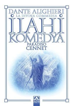 İlahi Komedya-cennet - Dante Alighire | Altın - 9789752118966