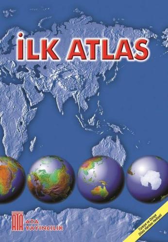 İlk Atlas - Ata Komisyon | Ata Yayıncılık - 9789756005880