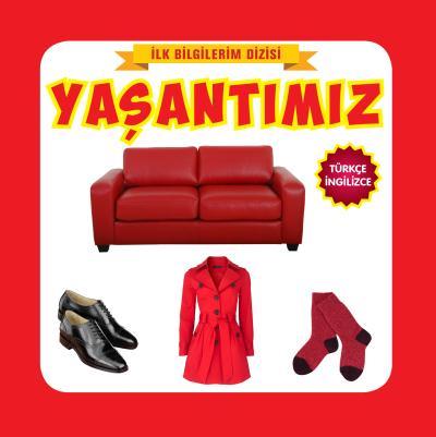 İlk Bilgilerim Yaşantımız - Kolektif | Ref Ref Yayın - 9786058321939