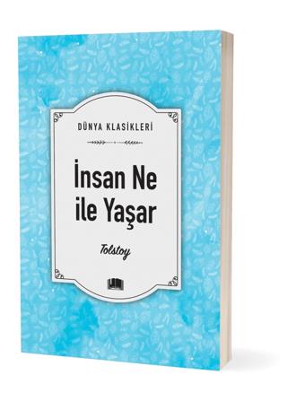 İnsan Ne İle Yaşar - Lev Nikolayeviç Tolstoy | Ema - 9786258470055