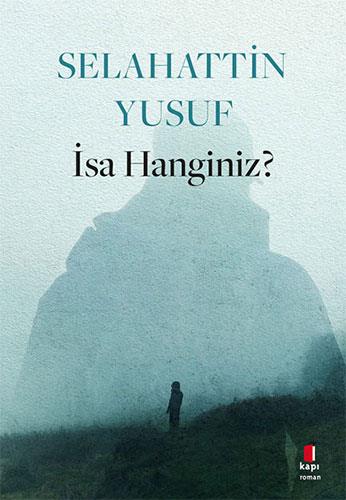 İsa Hanginiz? - | Kapı - 9786258096682