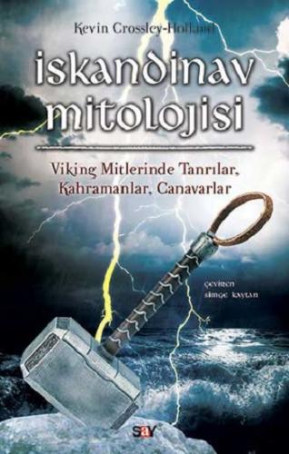 İskandinav Mitolojisi - Kevın Crossley | Say - 9786050205503