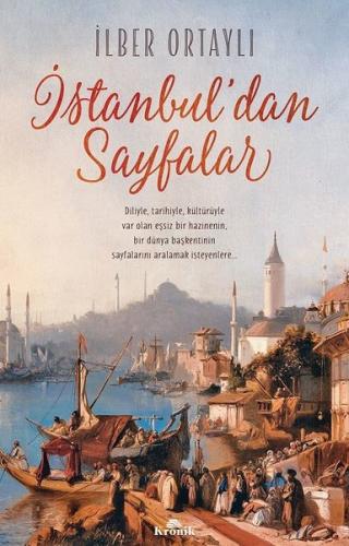 İstanbuldan Sayfalar - İlber Ortaylı | Kronik - 9786057635303