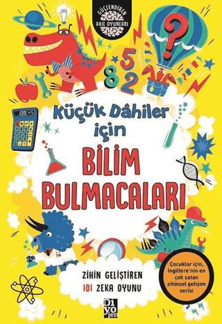 Küçük Dahiler İçin Bilim Bulmacaları - Gareth Moore | Diyojen Yayıncıl