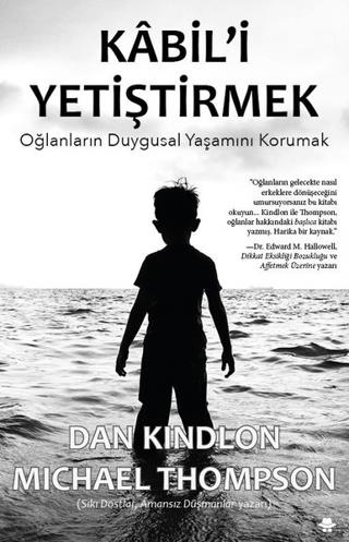 Kabil'i Yetiştirmek - Dan Kindlon | görünmez adam yayınları - 97860564