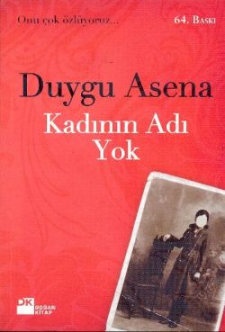 Kadının Adı Yok - Duygu Asena | Doğan Kitap - 9789759916169