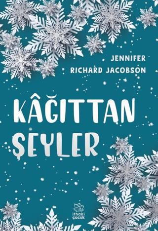 Kağıttan Şeyler - Jennifer Richard Jacobson | İthaki - 9786050643022