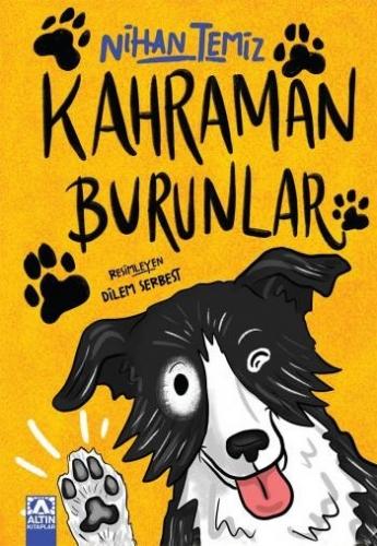 Kahraman Burunlar - Nihan Temiz | Altın - 9789752125407