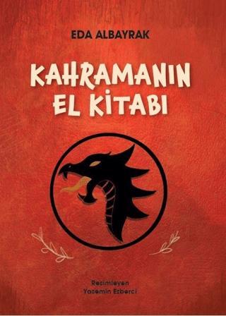 Kahramanın El Kitabı - Eda Albayrak | Doğan Egmont - 9786050986679