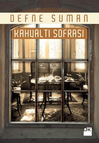 Kahvaltı Sofrası - Defne Suman | Doğan Kitap - 9786050955422