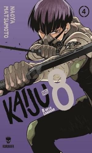 Kaiju No: 8 - 8 No'lu Canavar 4 - Naoya Matsumoto | Akıl Çelen Kitapla