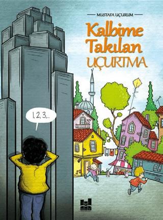 Kalbime Takılan Uçurtma - Mustafa Uçurum | Mgv Yayınları - 97860550009