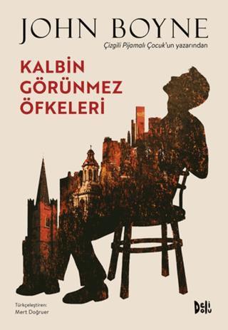 Kalbin Görünmez Öfkeleri - John Boyne | Delidolu Kitap - 9786257314336