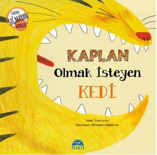 Kaplan Olmak İsteyen Kedi - Leroy | Martı Çocuk - 9786051862415