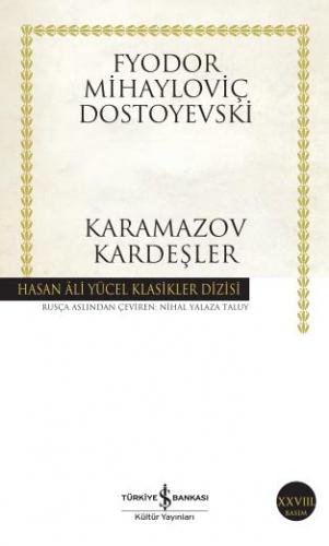 Karamazov Kardeşler - Hasan Ali Yücel Klasikleri 61 - Fyodor Mihaylovi