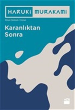 Karanlıktan Sonra - Haruki Murakami | Doğan Kitap - 9786050943214