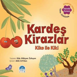 Kardeş Kirazlar Kiko İle Kiki - Sebzoti Kasabası - Eda Gökçen İzleyen 