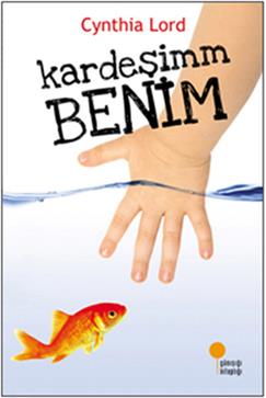 Kardeşim Benim - Cynthia Lord | Günışığı - 9786054603121