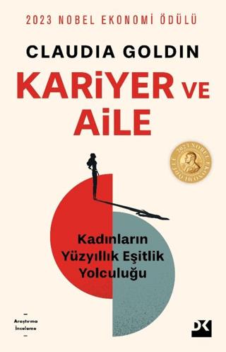 Kariyer Ve Aile - Claudia Goldin | Doğan Kitap - 9786256162495