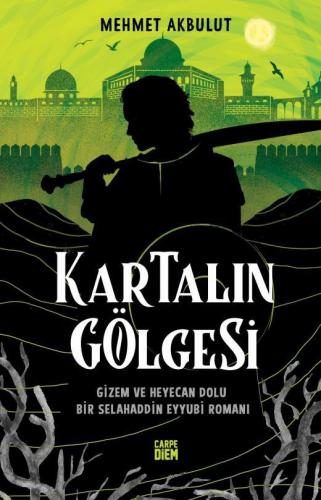 Kartalın Gölgesi - Mehmet Akbulut | Carpe Diem - 9786051442778