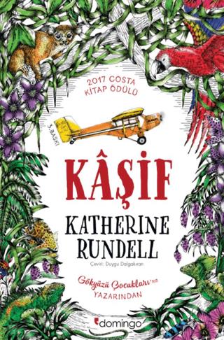 Kaşif - Katherine Rundell | Domingo Yayınevi - 9786051982151