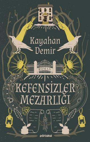 Kefensizler Mezarlığı - Kayahan Demir | Portakal - 9786257340137