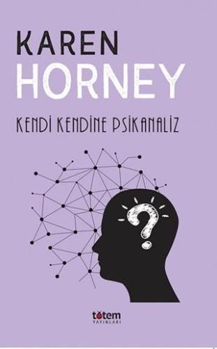 Kendi Kendine Psikanaliz - Karen Horney | Totem - 9789944330411