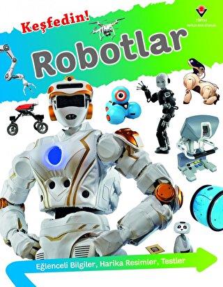 Keşfedin! - Robotlar - | Tübitak - 9786053124924