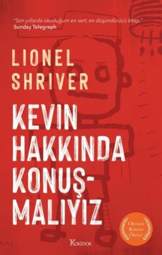 Kevin Hakkında Konuşmalıyız - Lionel Shriver | Koridor Yayıncılık - 97