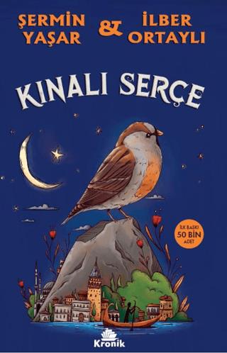 Kınalı Serçe - Şermin Yaşar | Kronik kitap - 9786259506586