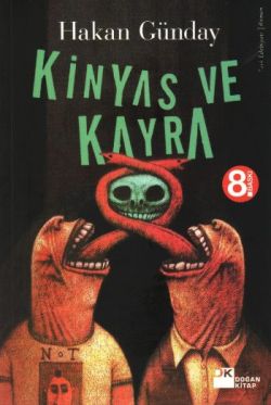 Kinyas Ve Kayra - Hakan Günday | Doğan Kitap - 9789759917951