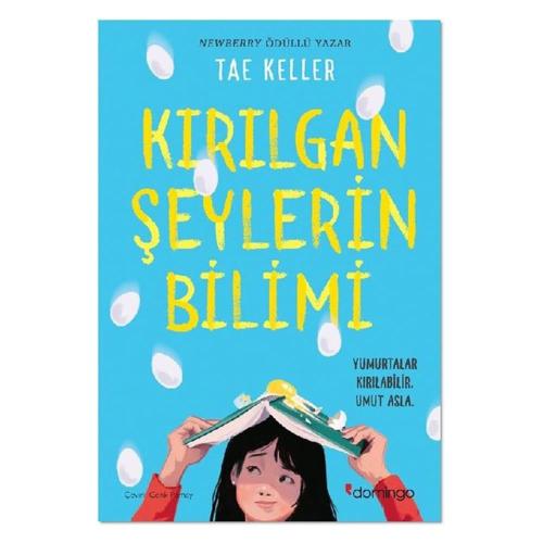 Kırılgan Şeylerin Bilimi - Tae Keller | Domingo - 9786051981499