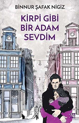 Kirpi Gibi Bir Adam Sevdim - | Dokuz - 9786052050620