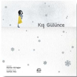 Kış Gülünce - Beyhan Gültaşlar | İletişim Yayınevi - 9789750530449