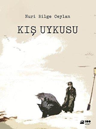 Kış Uykusu - Nuri Bilge Ceylan | Doğan Kitap - 9786256570191