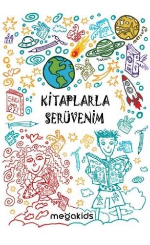 Kitaplarla Serüvenim - Deniz Erçakır | Mega Kids - 9786057309655