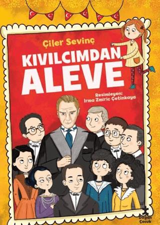 Kıvılcımdan Aleve - Çiler Sevinç | Doğan Çocuk - 9786256153868