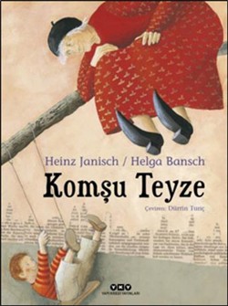 Komşu Teyze - Helga Bansch | Yky - 9789750835919